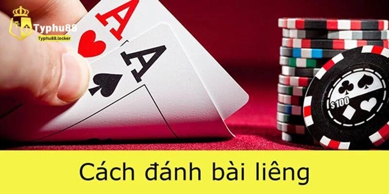 Hướng dẫn chơi bài liêng