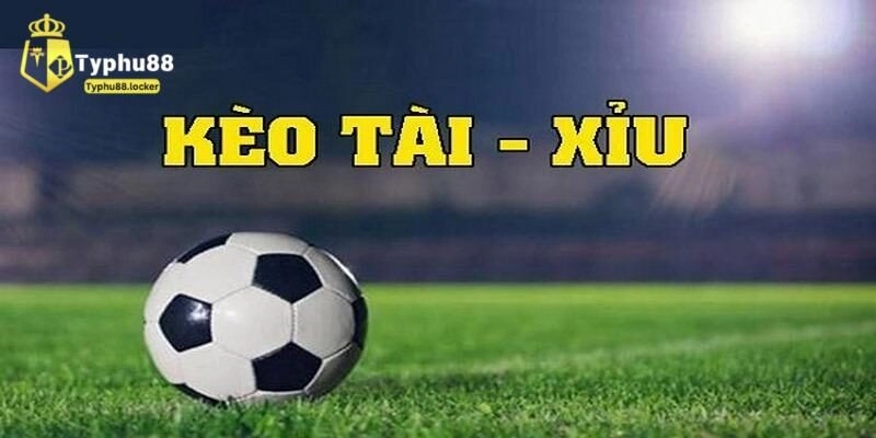 Hướng Dẫn Đọc Kèo Tài Xỉu Trong Bóng Đá - Bí Quyết Thắng Lớn Tài xỉu trong bóng đá là gì?