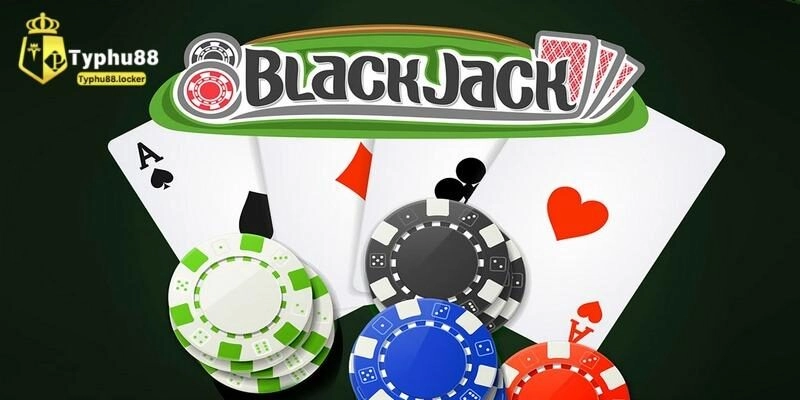 Blackjack - Luật Lệ Và Thủ Thuật Từ Cao Thủ Typhu88 Quy định cơ bản của Blackjack cho tân binh