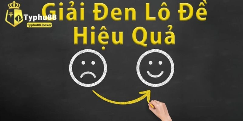 Cách Giải Đen Lô Đề Giúp Bạn Lấy Lại May Mắn Từ Typhu88 Cách Giải Đen Lô Đề Giúp Bạn Lấy Lại May Mắn Từ Typhu88