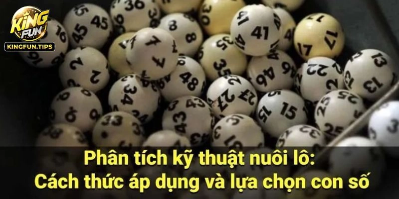 Một số cách nuôi lô đề ngắn hạn hiệu quả nhất tại nhà cái 